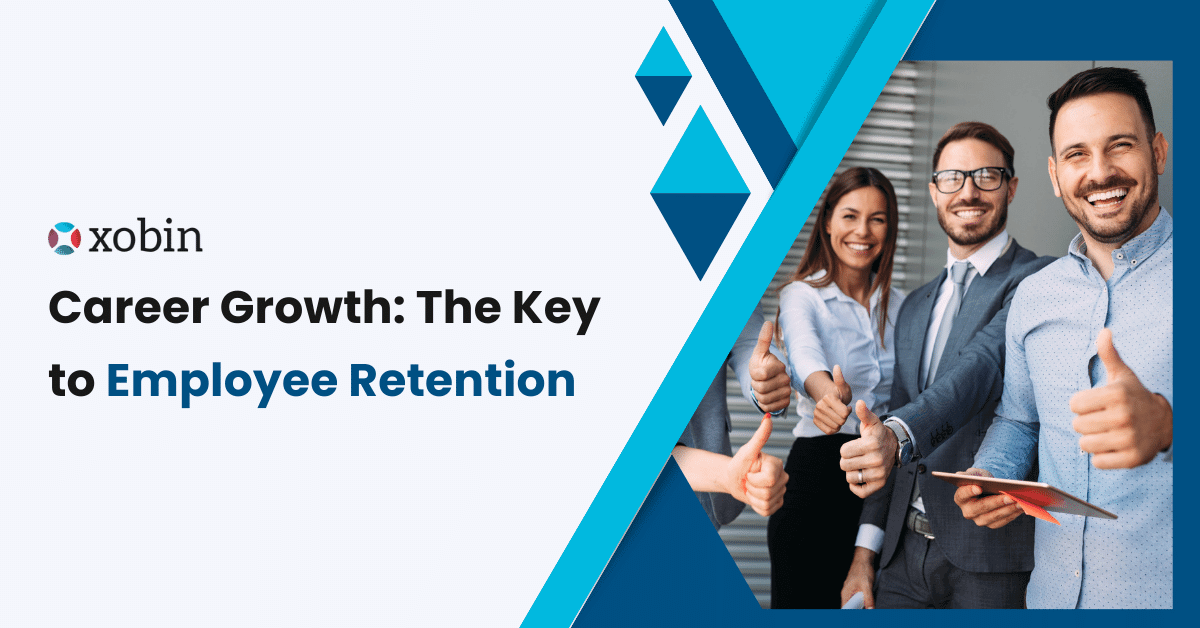 Career Growth: The Key to Employee Retention