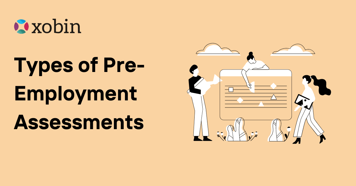 Types of Pre-employment Assessments