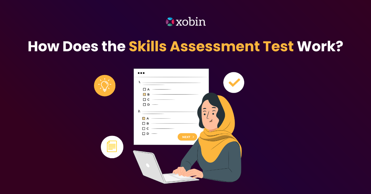 How Does the Skills Assessment Test Work?