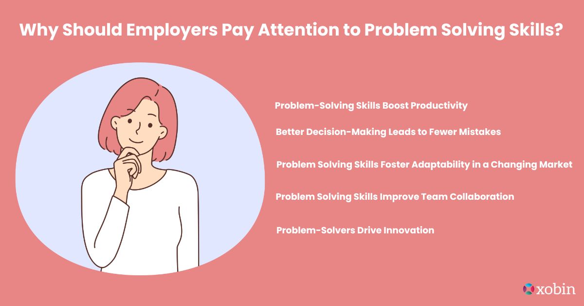 Why Should Employers Pay Attention to Problem Solving Skills?