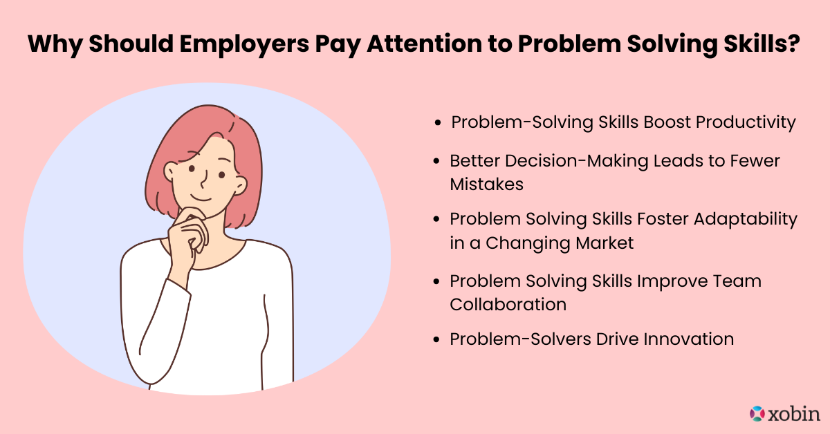 Why Should Employers Pay Attention to Problem Solving Skills?