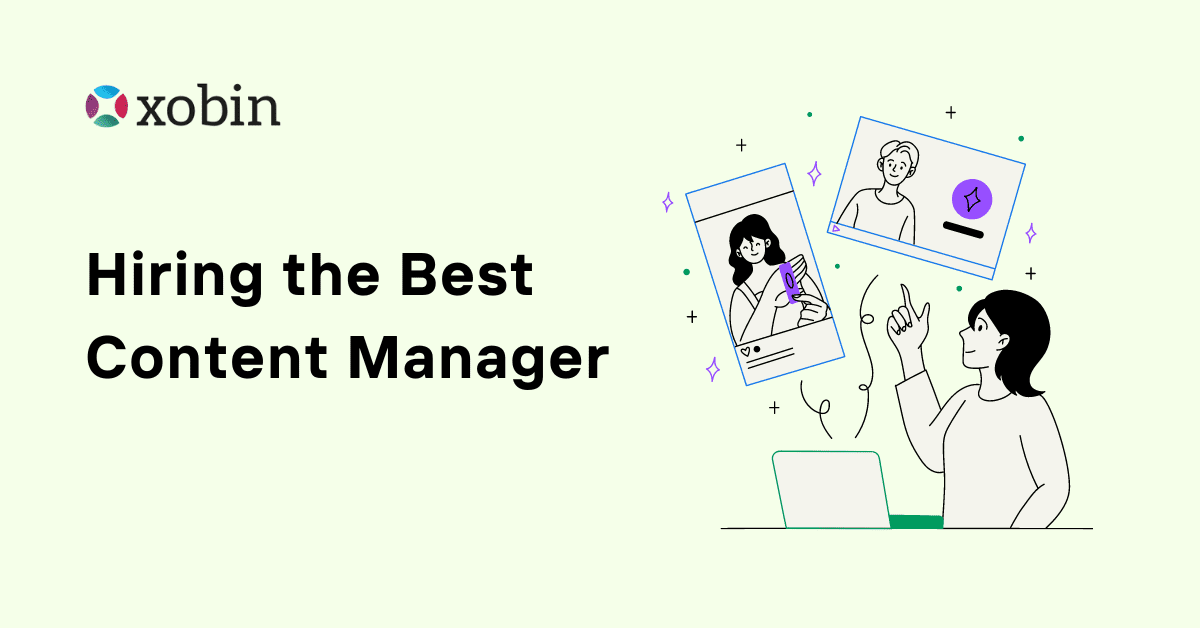 Hiring the Best Content Manager