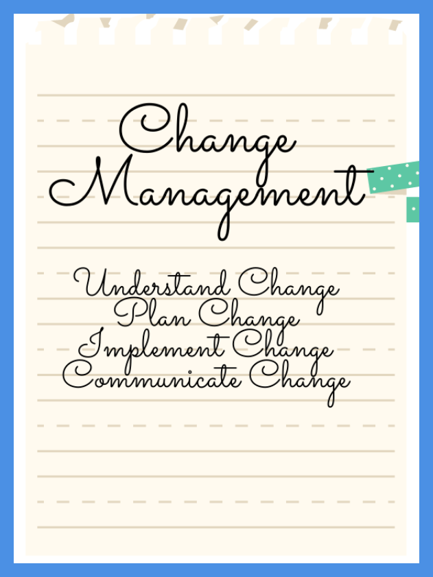 The Four Principles of Change Management