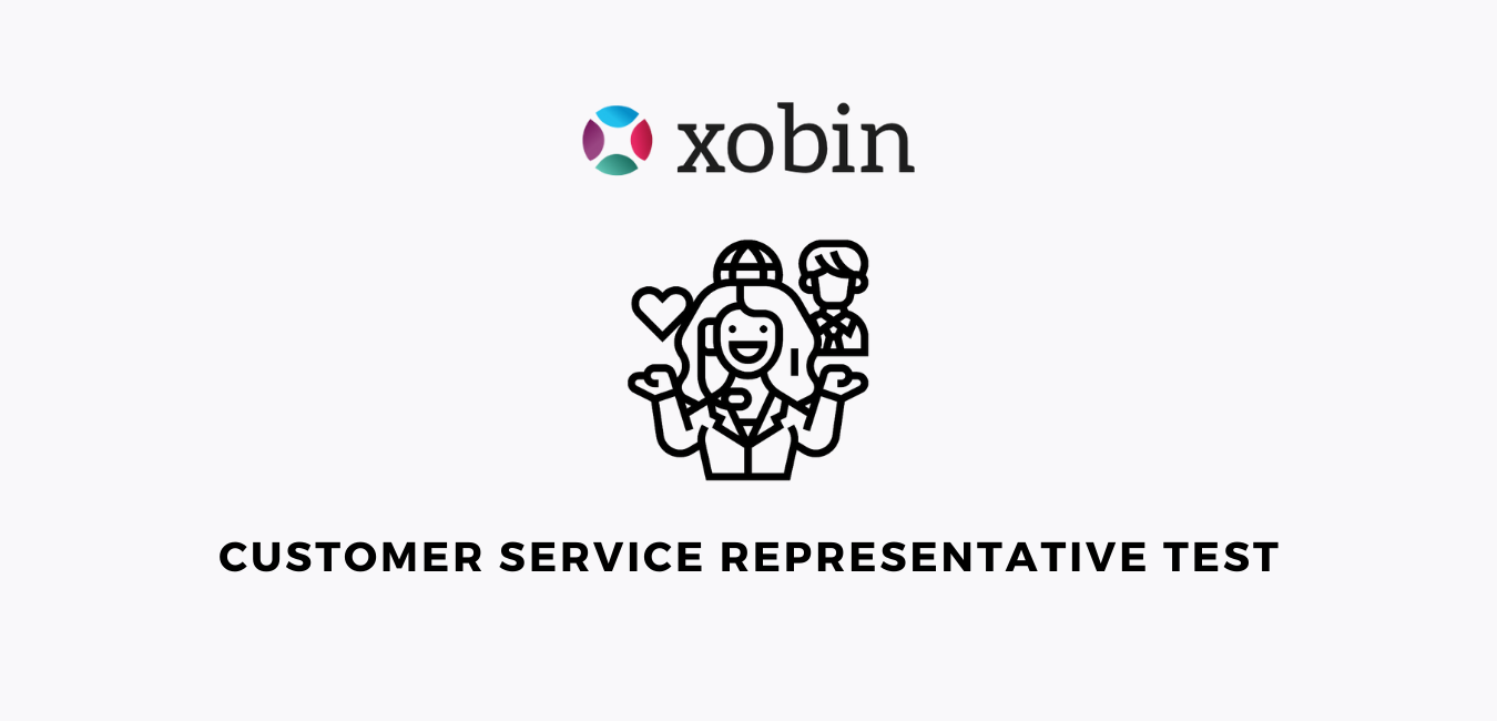 Customer Service Representative Assessment Test Xobin