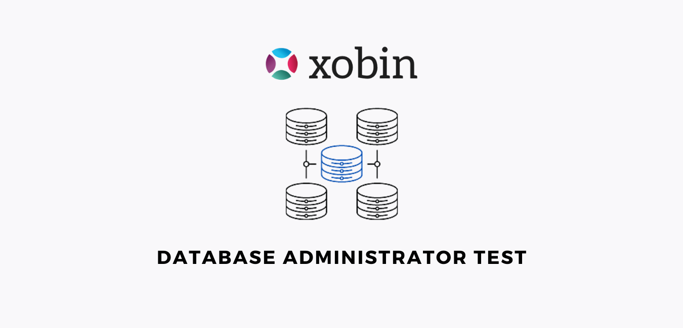 Database Administrator Test