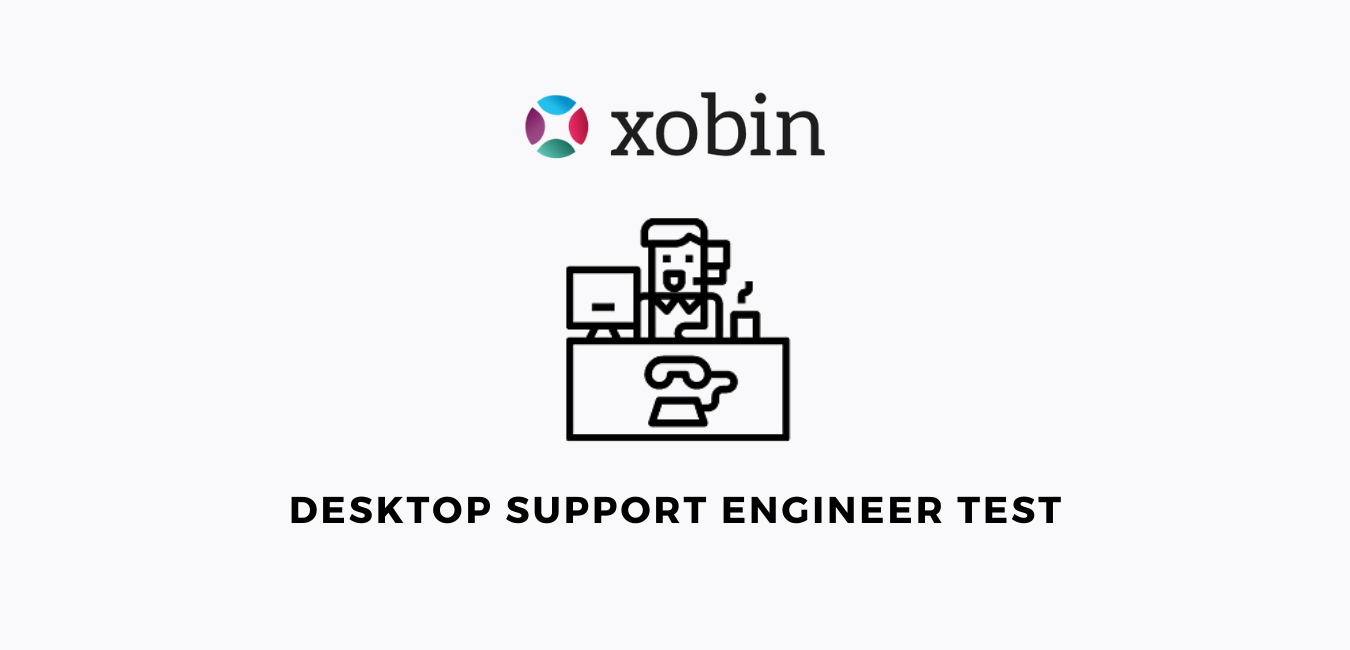 Desktop Support Engineer Test