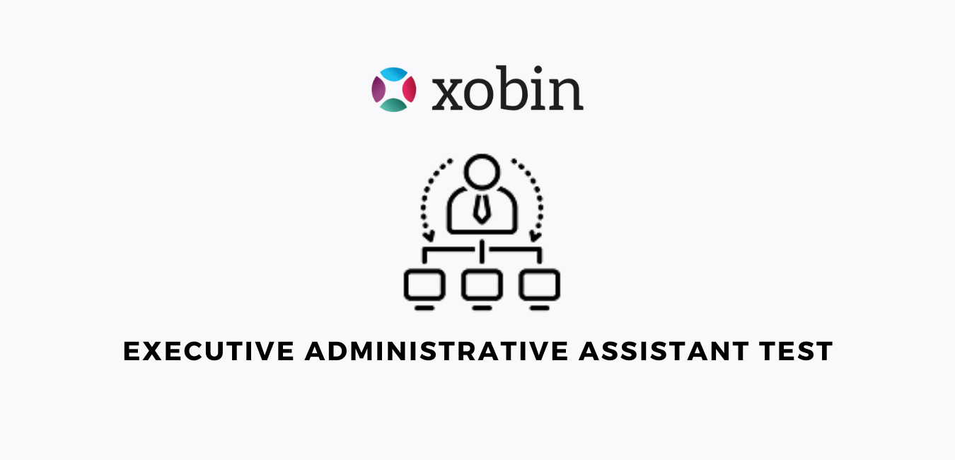 Executive Administrative Assistant Test