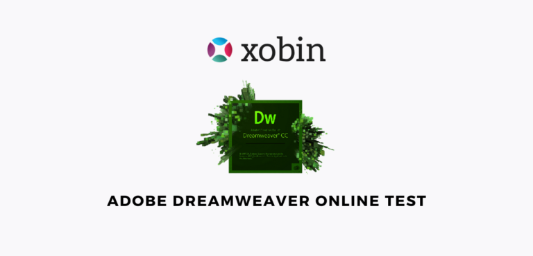 Adobe Dreamweaver Test | Pre-hire Assessment By Xobin