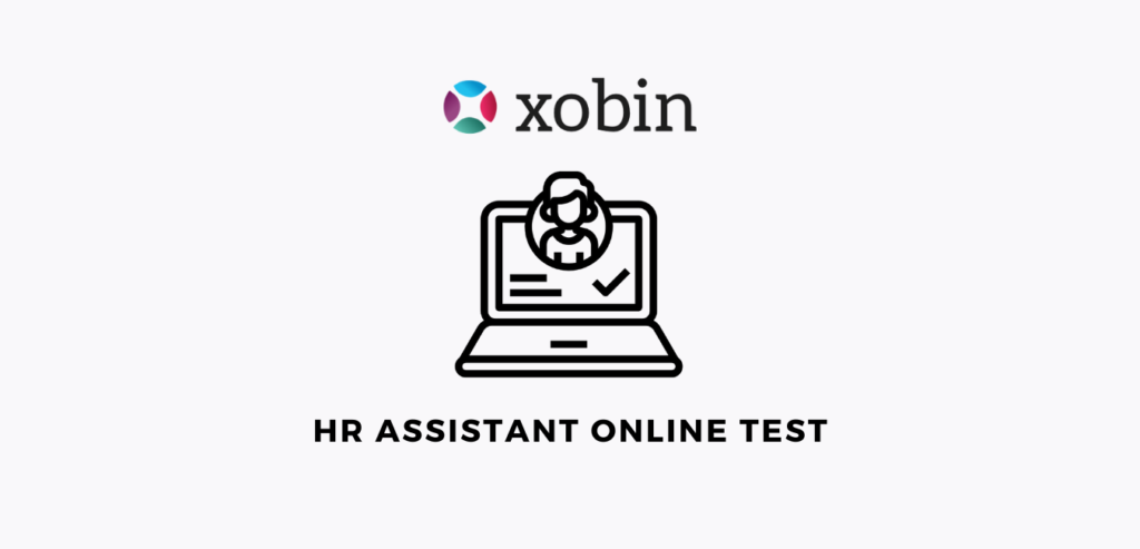 Hr Assistant Test To Assess HR Skills | Xobin