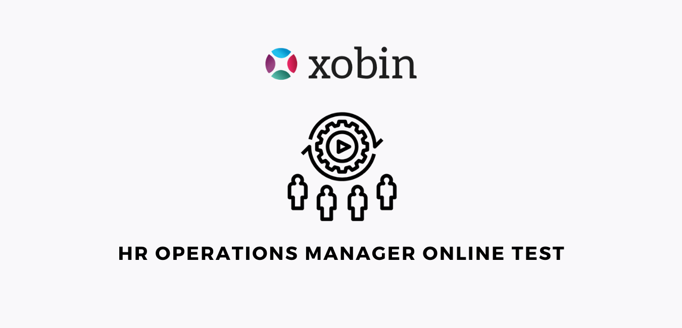 HR Operations Manager Online Test Assessment By Xobin