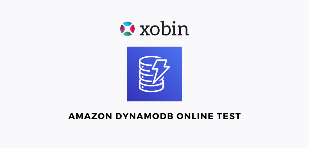 amazon-dynamodb-online-test-pre-hire-assessment-by-xobin