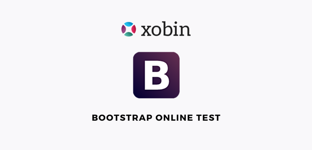 Bootstrap Online Test Pre employment Assessment By Xobin