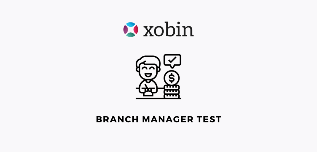 branch-manager-test-to-assess-branch-management-skills-xobin