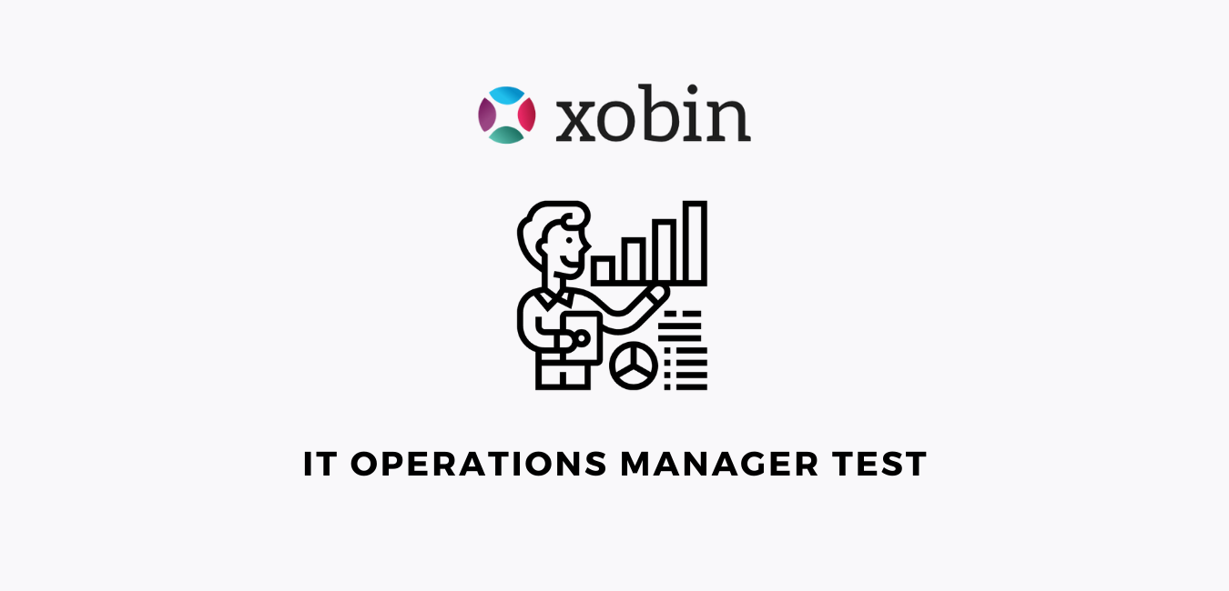 it-operations-manager-assessment-test-xobin