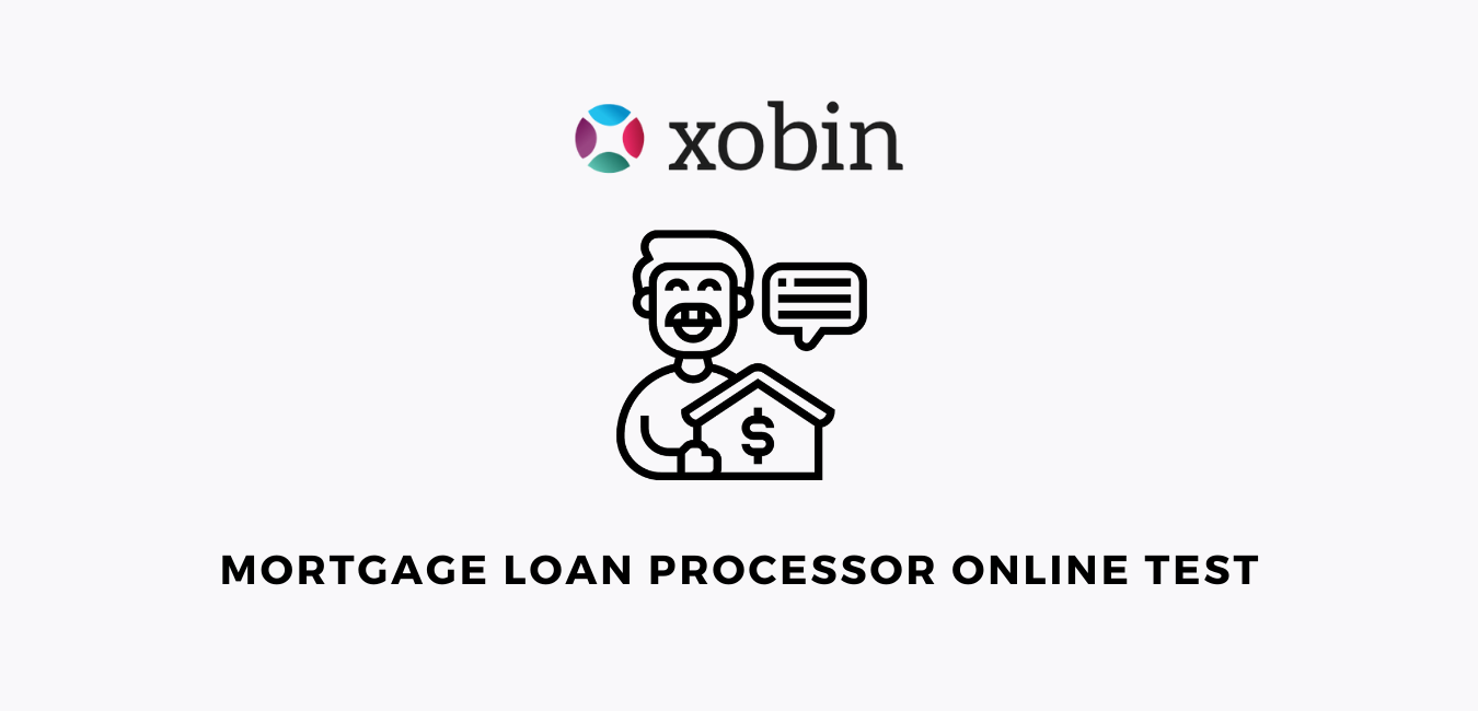 Mortgage Loan Processor Online Test