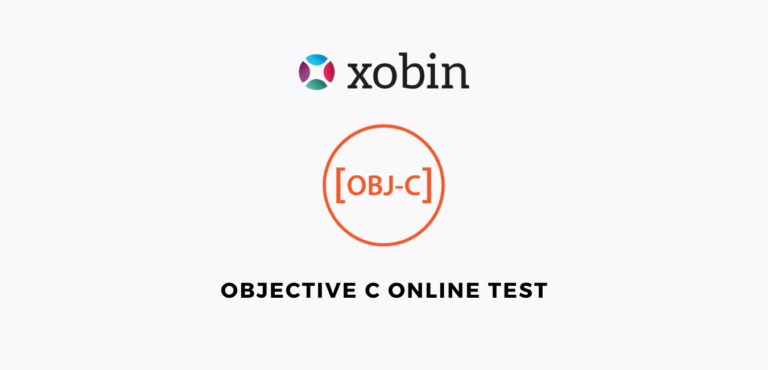 Objective C Online Test | Pre-hire Assessment By Xobin