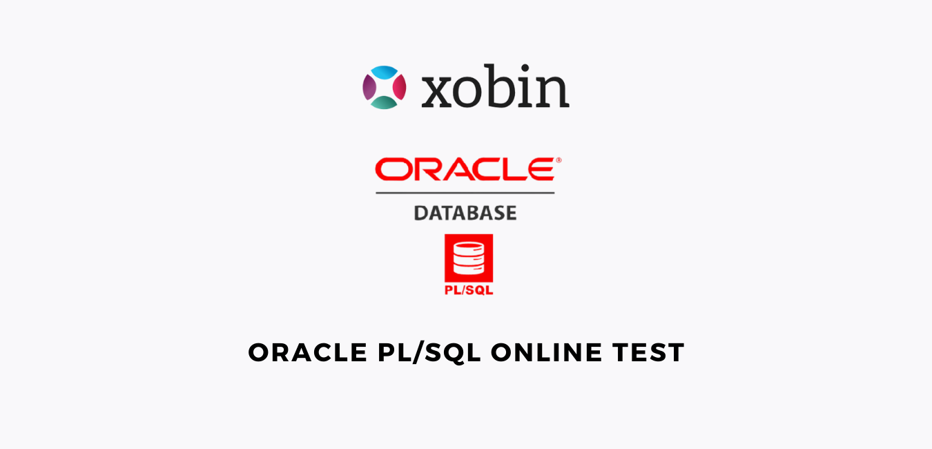 Oracle PL SQL Online Test Pre hire Assessment By Xobin