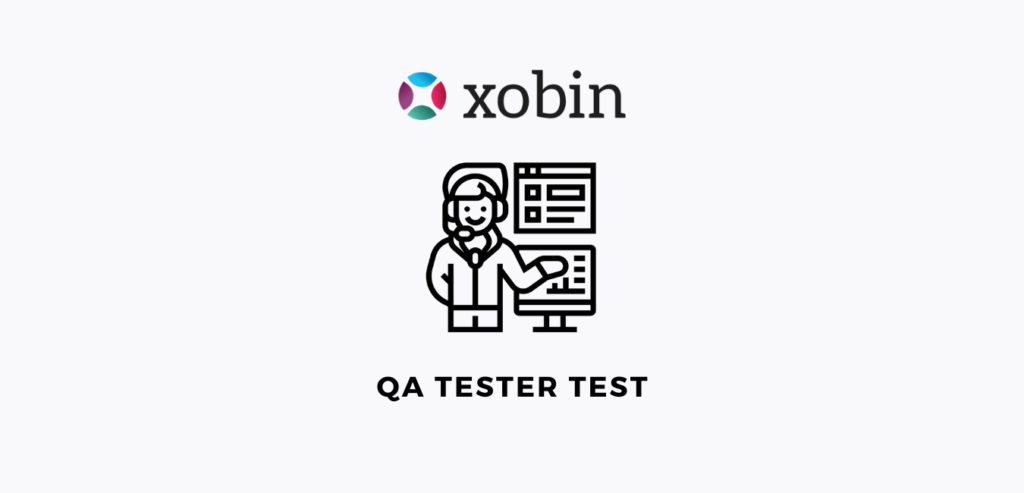 qa-tester-test-to-assess-qa-testing-skills-xobin