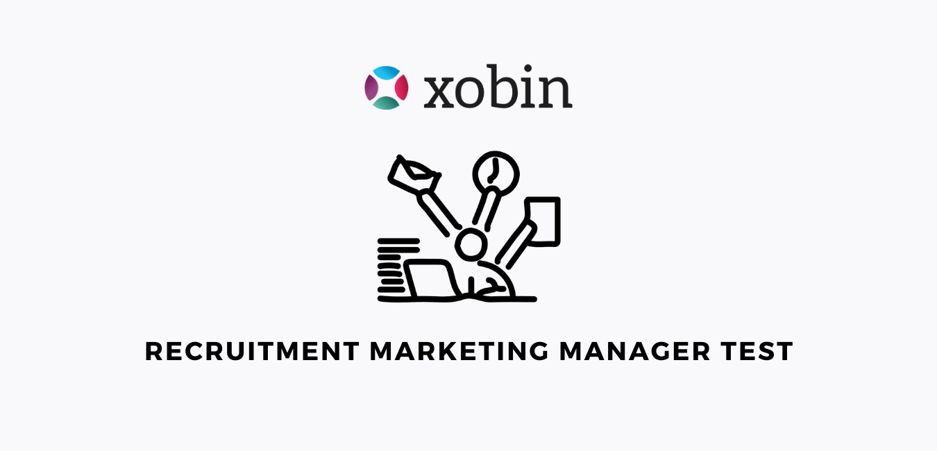 Recruitment Marketing Manager Test