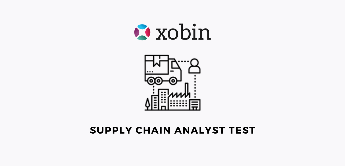 Supply Chain Analyst Test