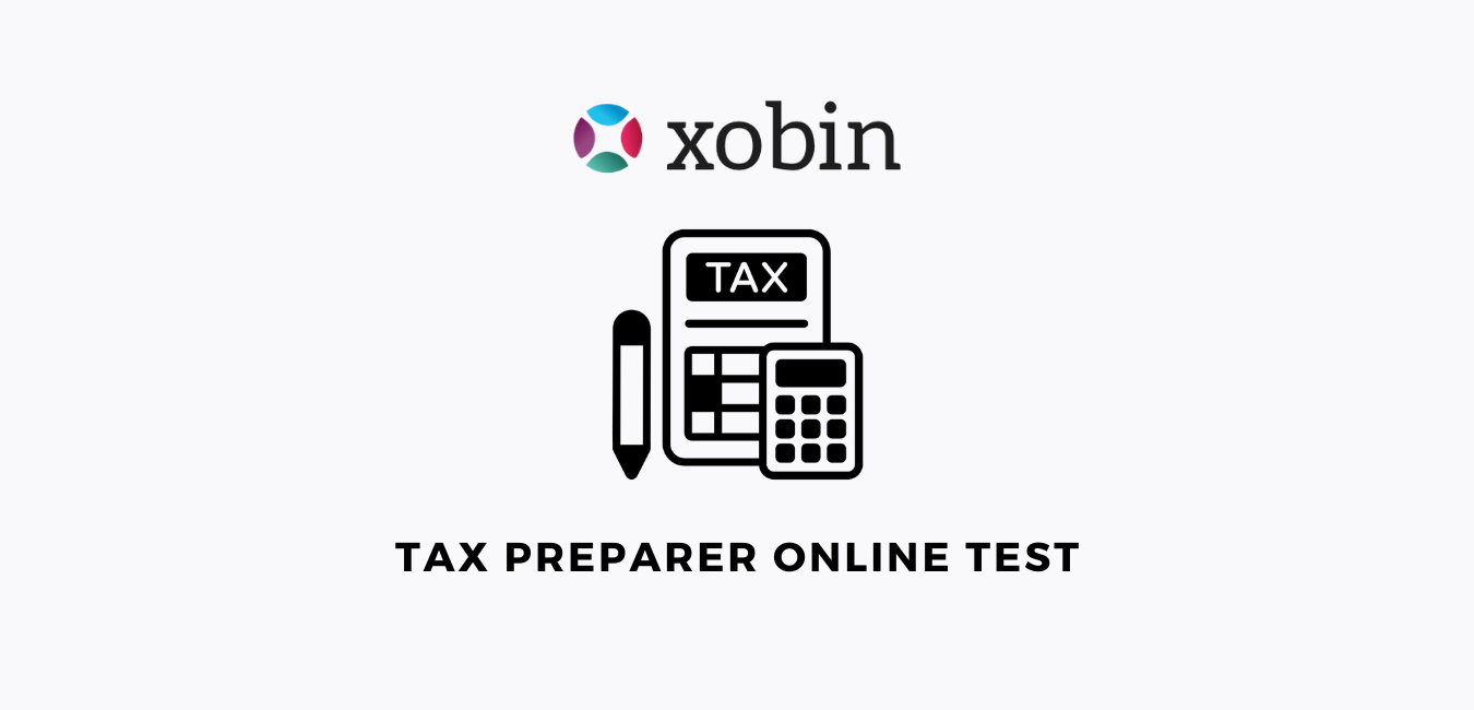 Tax Preparer Online Test Pre hire Assessment By Xobin