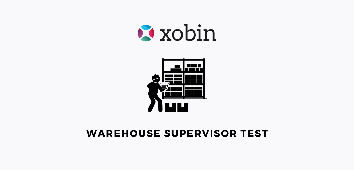 Warehouse Supervisor Test