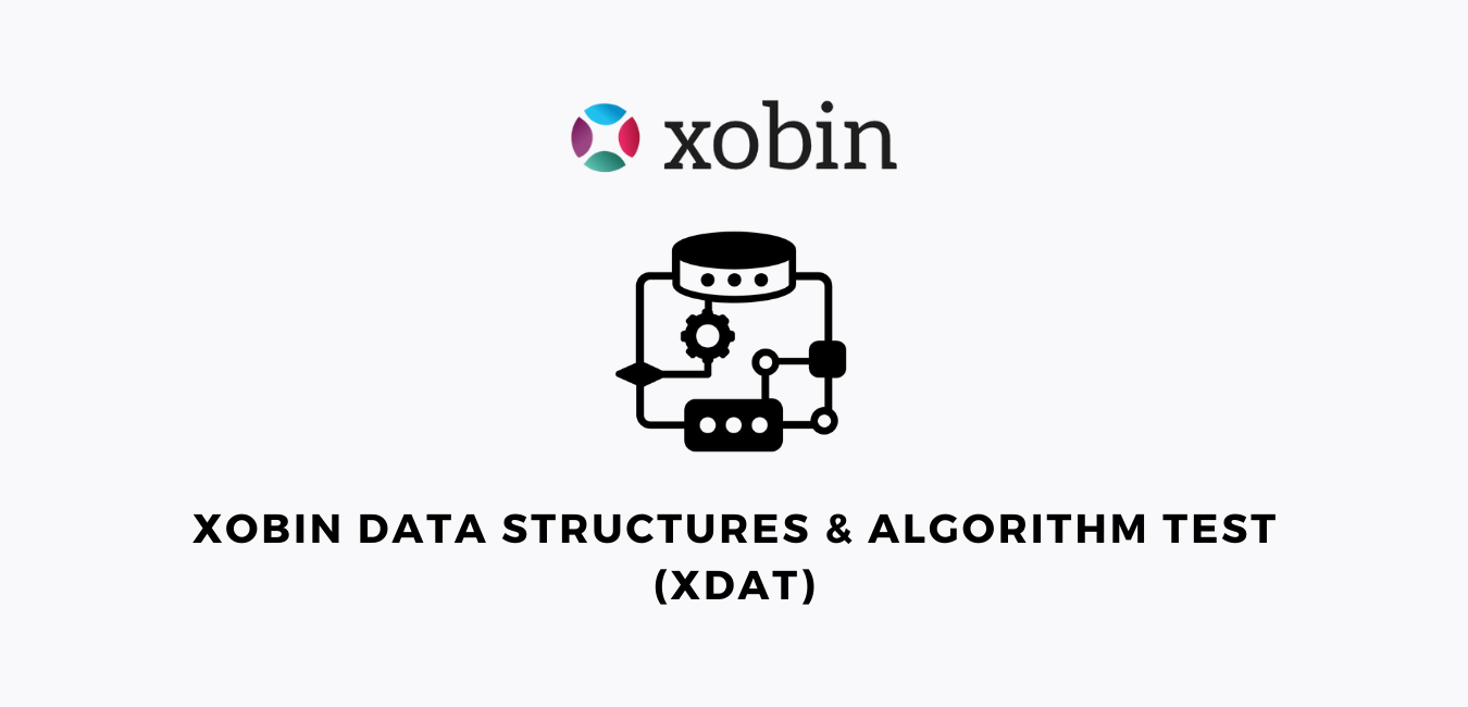 Xobin Data Structures & Algorithm Test (XDAT)