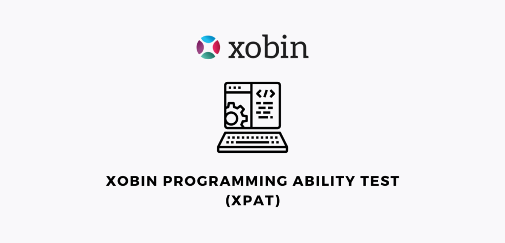 Xobin Programming Ability Test | Pre-hire Assessment By Xobin