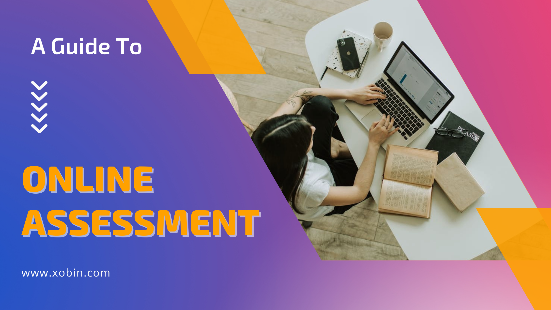 A Guide To Online Assessment