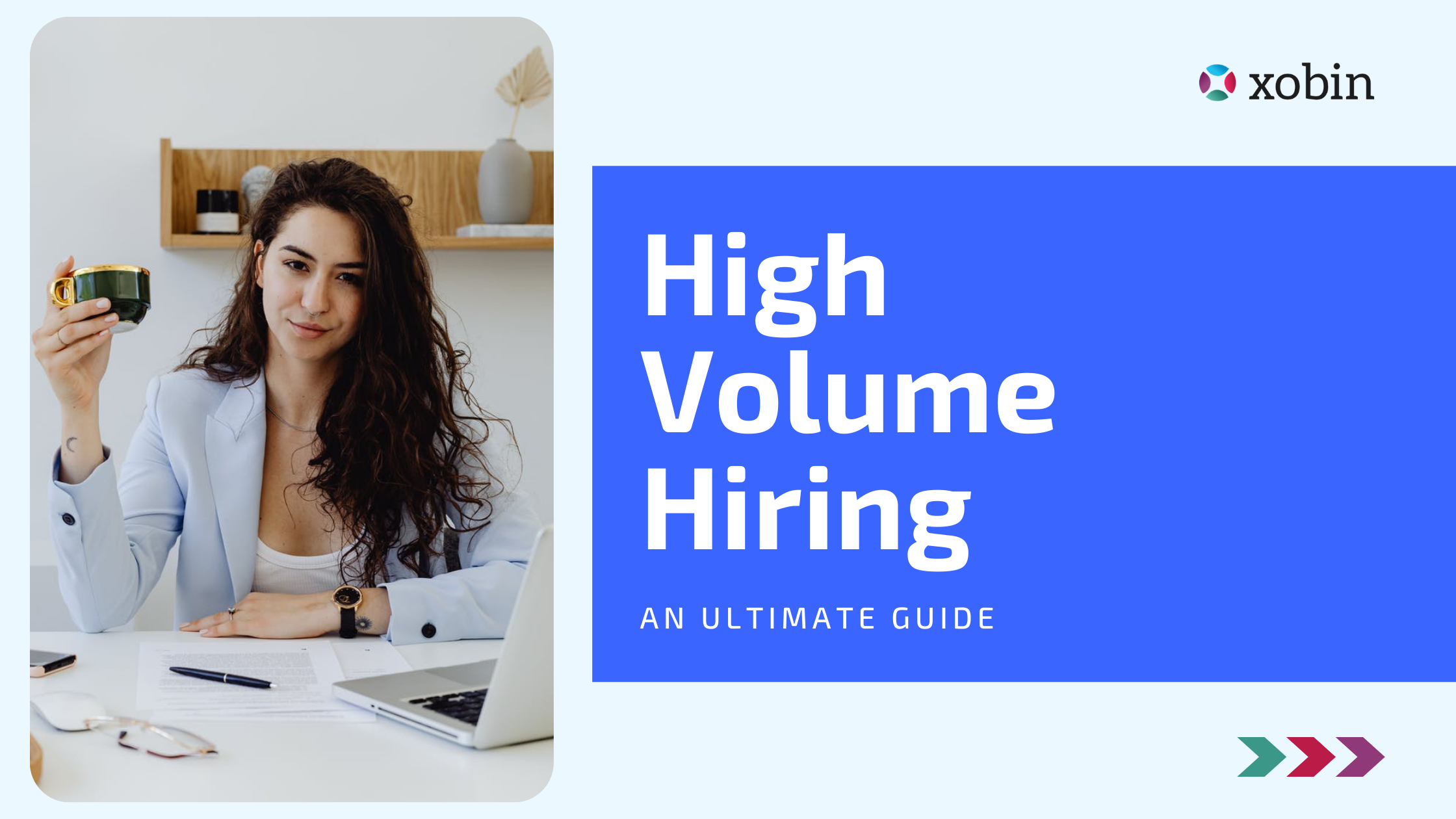 High Volume Hiring What Do Recruiters Need To Know? Xobin