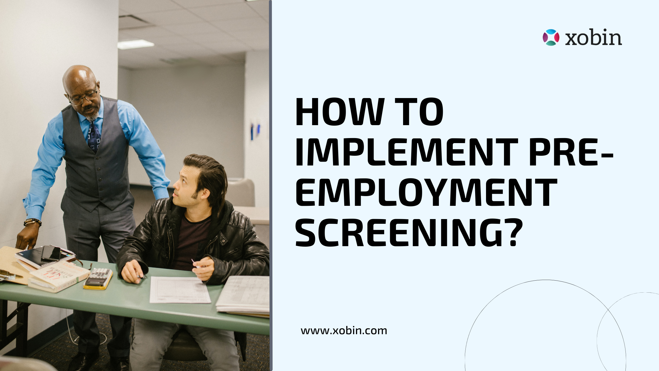 How to implement pre-employment screening?