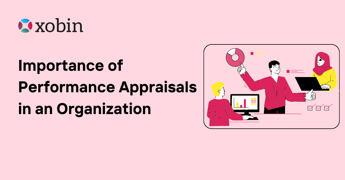 Importance of Performance Appraisals in an Organization