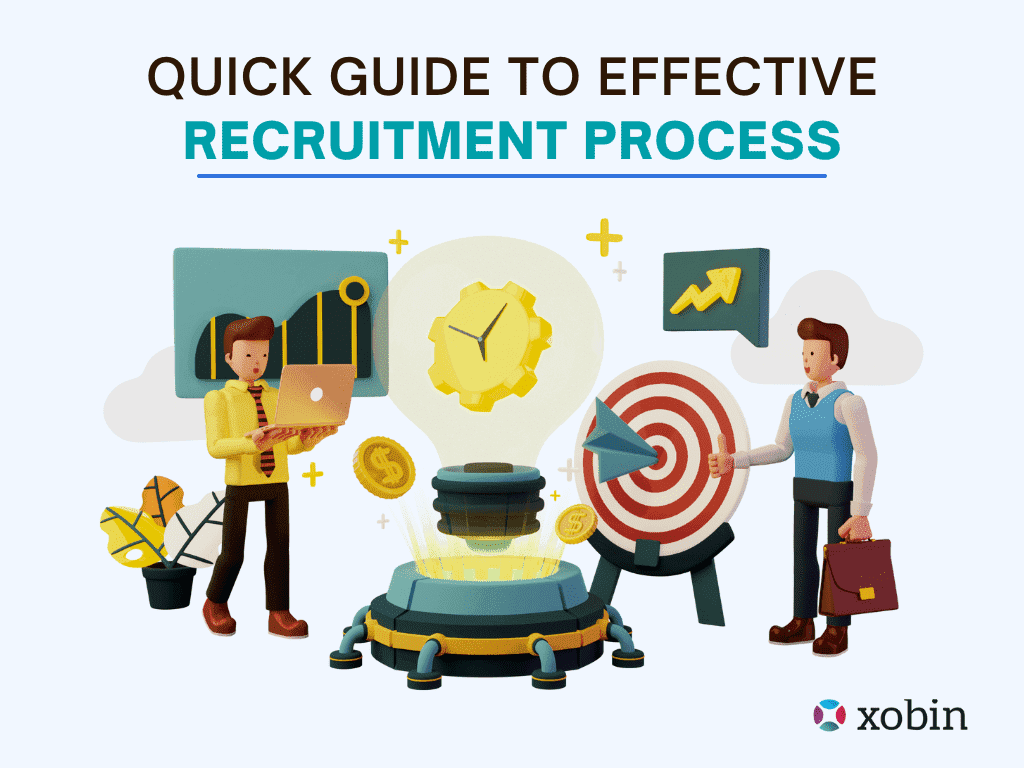 Quick guide to effective recruitment process