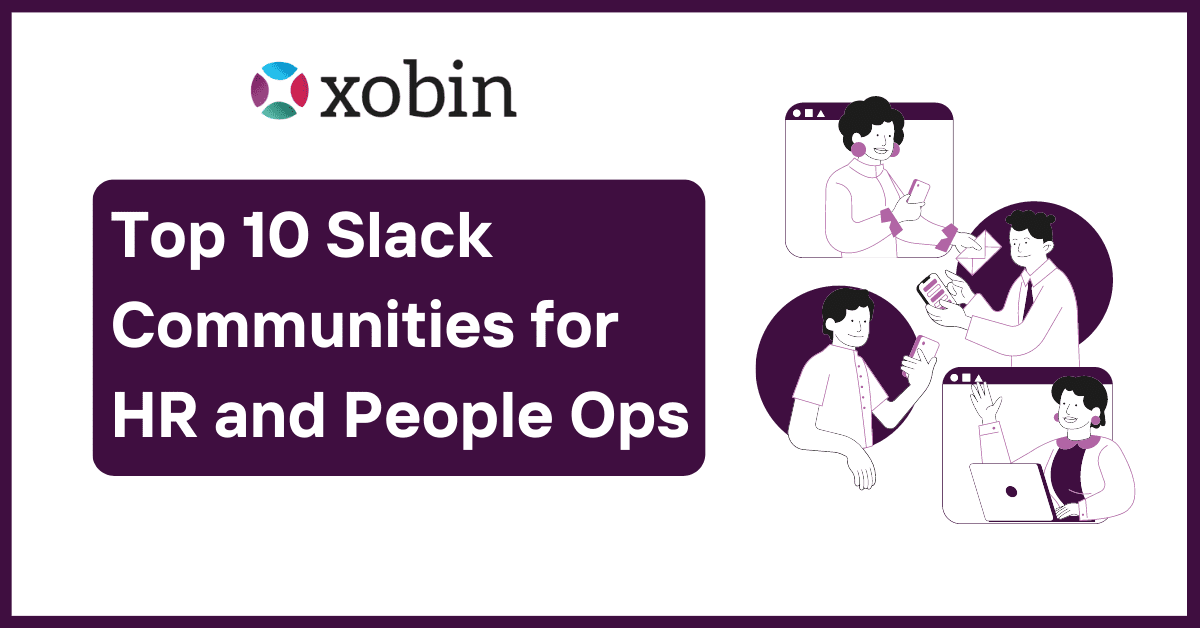 Top 10 Slack Communities for HR and People Ops