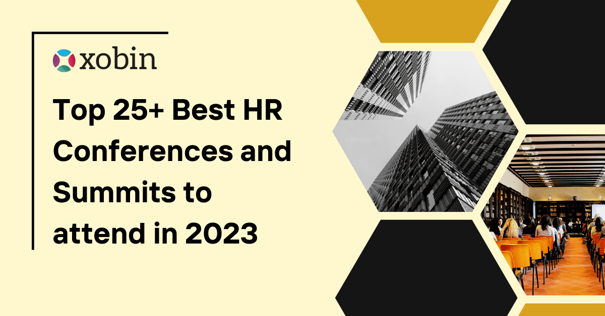 Top 25+ Best HR conferences and Summits to attend in 2023