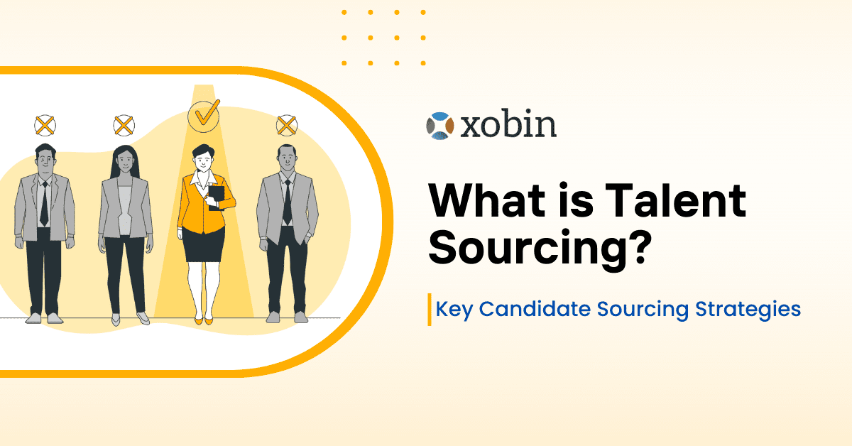What is Talent Sourcing?