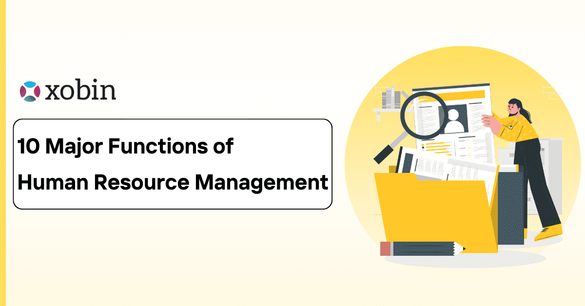 10 Major Functions of Human Resource Management