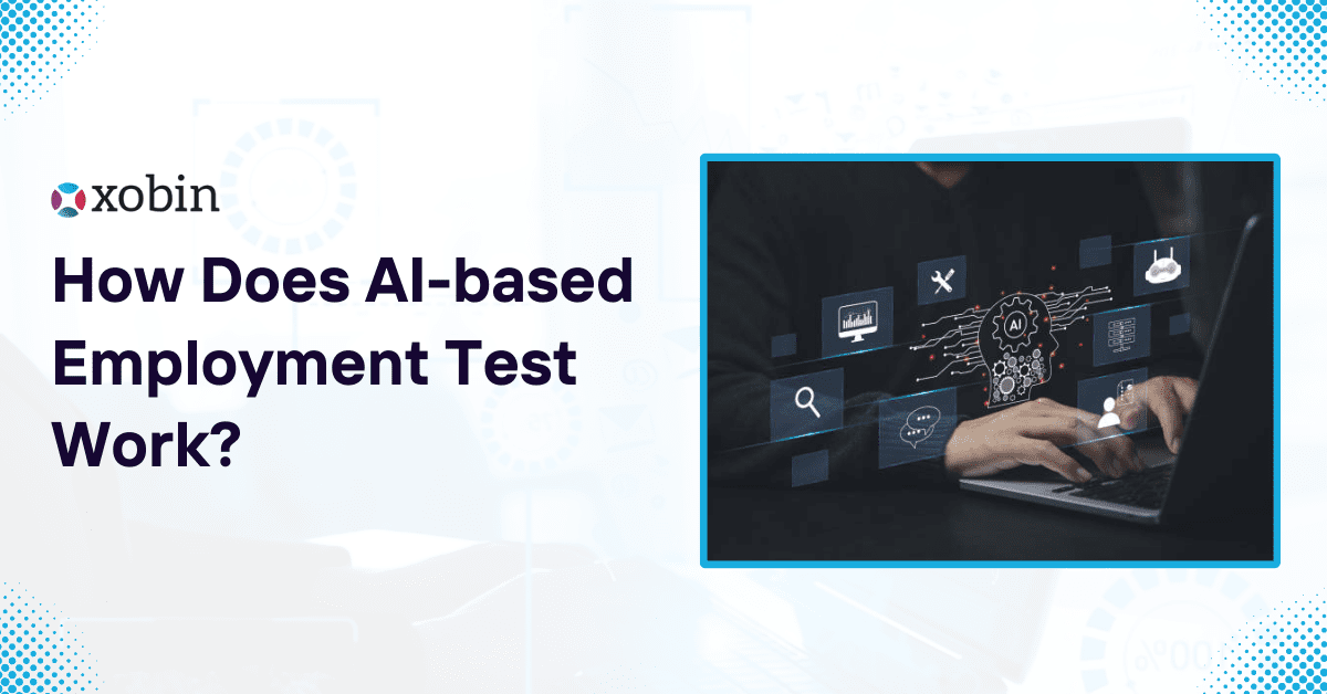 How Does AI-based Employment Test Work