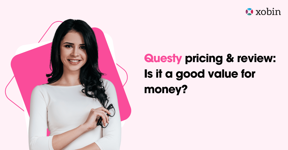 Questy pricing & review Is it a good value for money