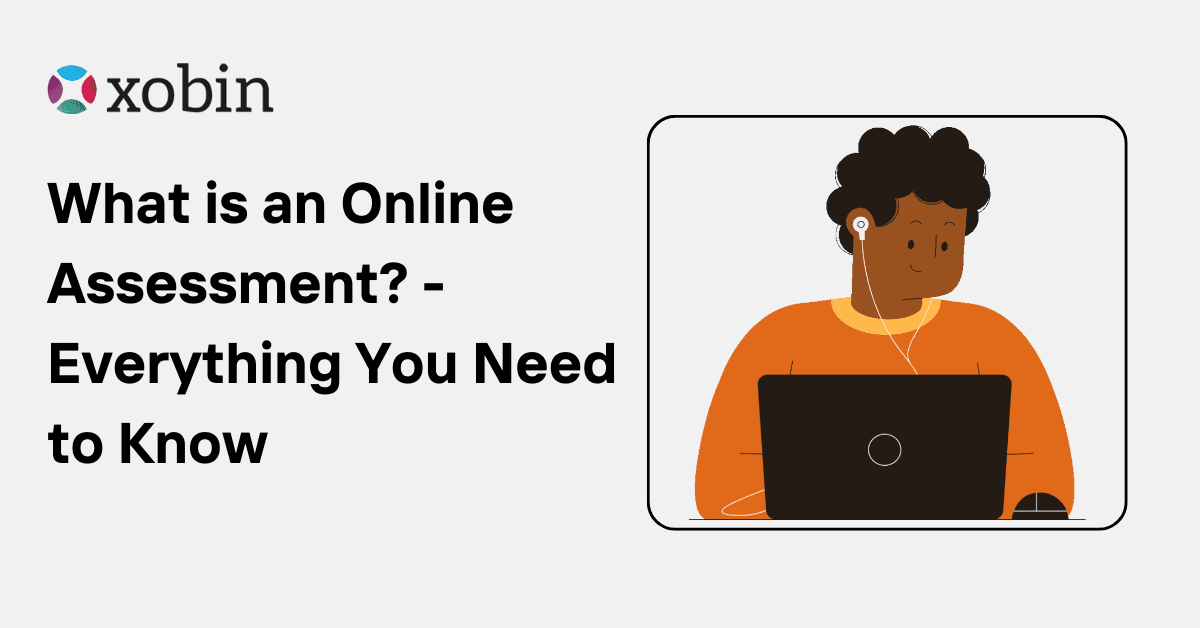 What is an Online Assessment?