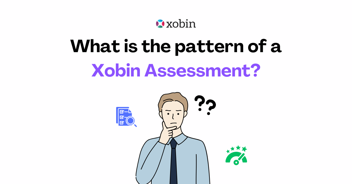 Pattern of a Xobin Assessment