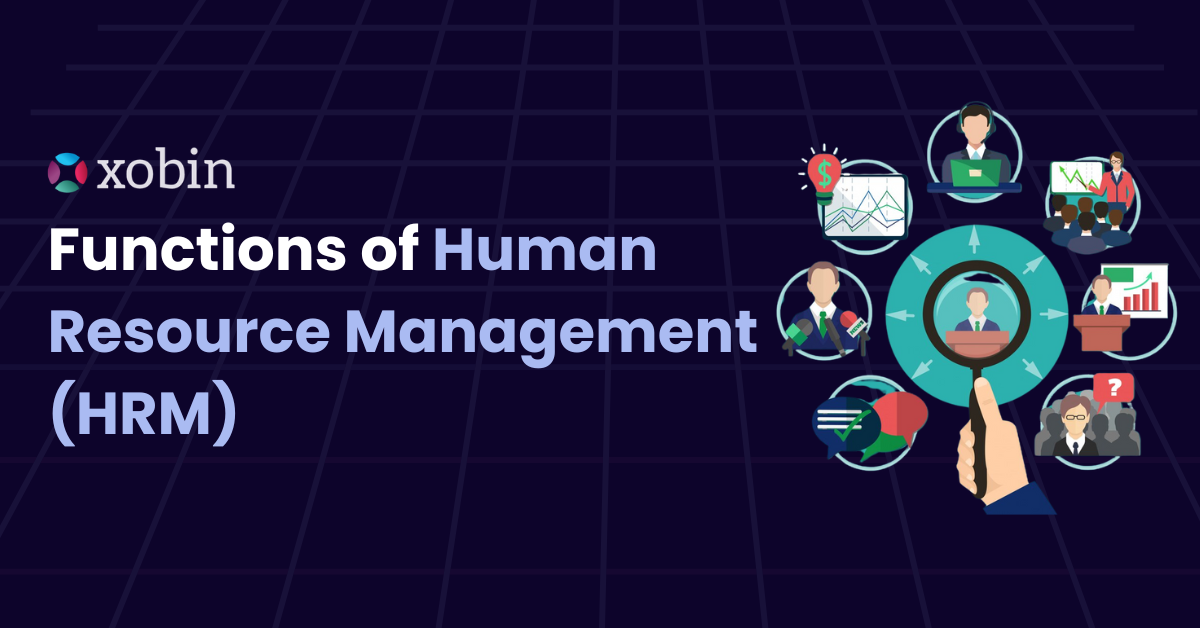 Functions of Human Resource Management HRM