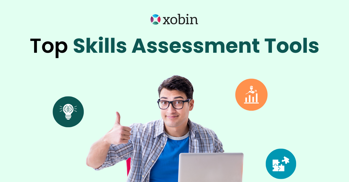 Top 13 Skills Assessment Tools