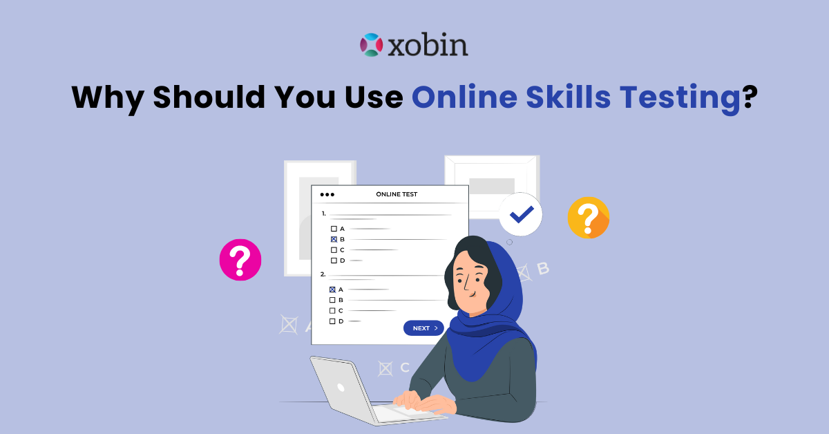 Why Should You Use Online Skills Testing